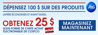 Dépensez 100 $ sur des produits P&G (après économies et avant taxes) et obtenez 25 $ sous forme de carte Achat électronique de Costco. Valide du 28/10/19 au 24/11/19. Jusqu'à épuisement des stocks Magasinez maintenant.