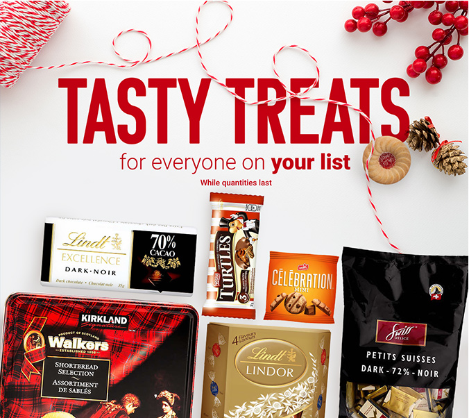 Tasty treats for everyone on your list
While quantities last
Shop Now